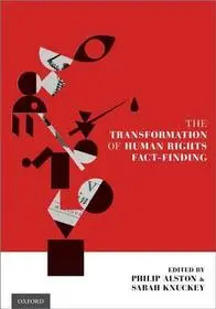 Kiárusítás The Transformation of Human Rights Fact-Finding byAlston, Philip; Knuckey, Sarah;