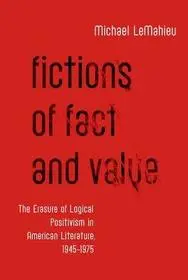 Fictions of Fact and Value byLeMahieu, Michael; Árcsökkenés