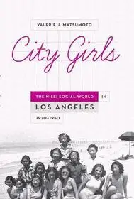 City Girls byMatsumoto, Valerie J.; Gyors szállítás