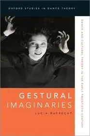 Gestural Imaginaries byRuprecht, Lucia; Különleges ajánlat