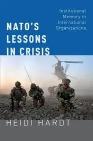 Exkluzív ajánlat NATO's Lessons in Crisis byHardt, Heidi;