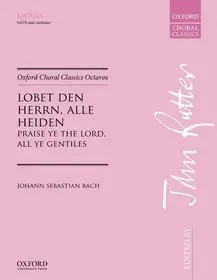 Lobet den Herrn, alle Heiden (Praise ye the Lord, all ye Gentiles) byRutter, John; Akciós ár