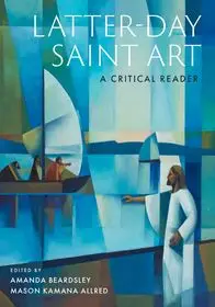 Latter-day Saint Art byBeardsley, Amanda; Allred, Mason; Legjobb ár