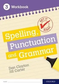 Get It Right: KS3; 11-14: Spelling, Punctuation and Grammar Workbook 3 byDanes, Frank; Carter, Jill; Szuper ajánlat